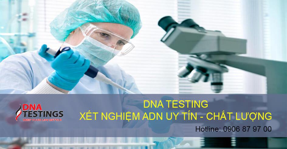 XÉT NGHIỆM ADN Ở ĐÂU CHÍNH XÁC XÉT NGHIỆM ADN Ở ĐÂU CHÍNH XÁC
