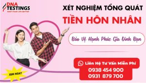 XÉT NGHIỆM BỆNH LÝ DI TRUYỀN TIỀN HÔN NHÂN 5 321 1