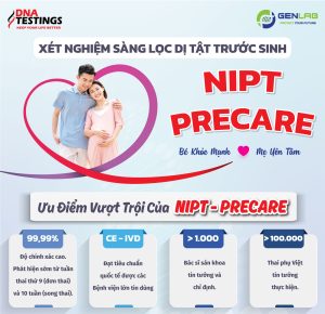 GIÁ XÉT NGHIỆM SÀNG LỌC TRƯỚC SINH NIPT - PRECARE 1 xet nghiem nipt